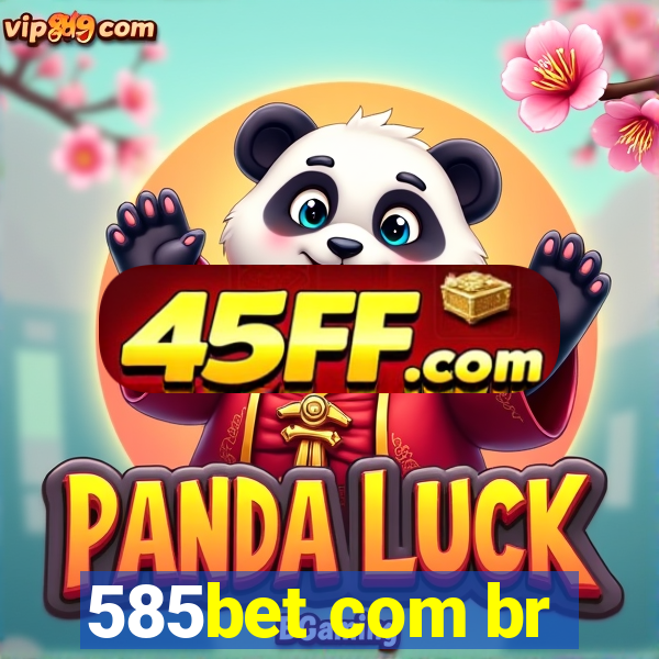 585bet com br